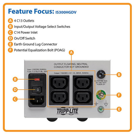 Tripp Lite IS300HGDV Isolator Series Dual-Voltage 115/230V 300W 60601-1 Medical-Grade Isolation Transformer C14 Inlet 4 C13 Outlets IS Series